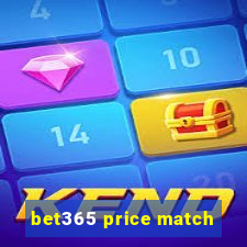 bet365 price match